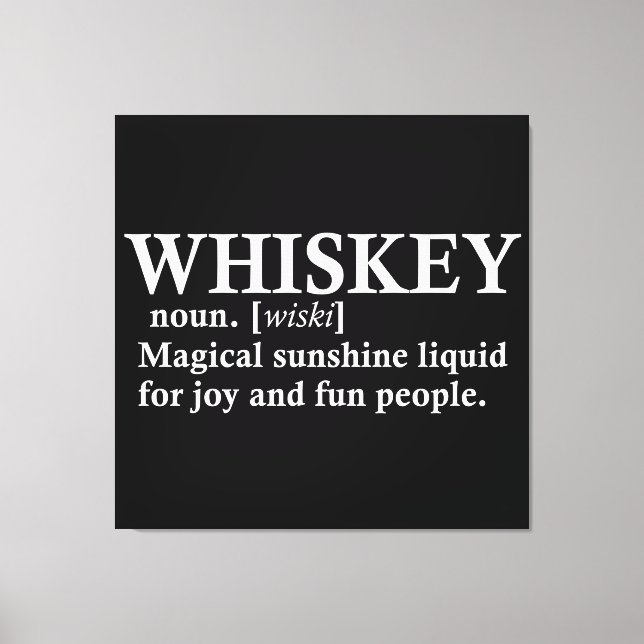 Toile Whiskey, définition citations amusantes pour boire (Recto)