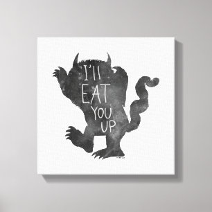 Toile Wild Thing   Je vais te manger