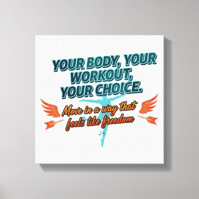 Toile Your Body Your Workout Your Choice (Recto)