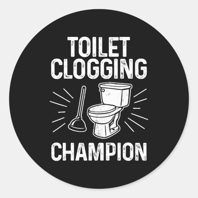 Toilet Clogging Chamon Funny Graphic Toilet Cloggi Runder Aufkleber (Vorderseite)