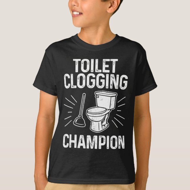 Toilet Clogging Chamon Funny Graphic Toilet Cloggi T-Shirt (Vorderseite)