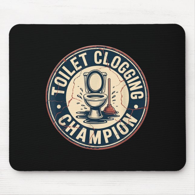 Toilet Clogging Chamon  Mousepad (Vorne)