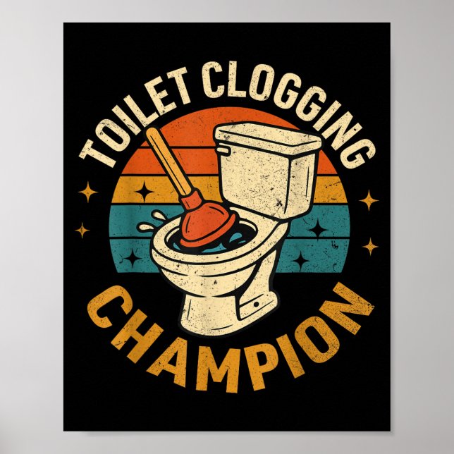 Toilet Clogging Chamon Tee Funny Meme  Poster (Vorne)
