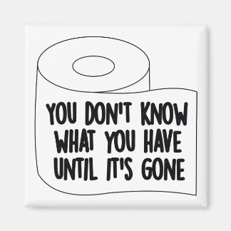 Toilettenpapier Knappheit Quarantine Spaß Funny Magnet
