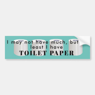 Toilettenpapier-Verknappungsstash humorvoll lustig Autoaufkleber