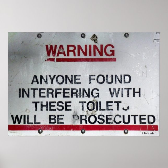 Toilettenvorschriften und Vorsicht Poster (Vorne)