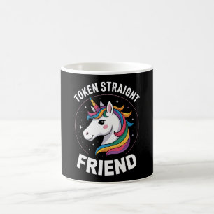 Token Straight Friend Unicorn Gay LGBTQ Privilegie Kaffeetasse