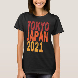 Tokio Japan 2021 T-Shirt