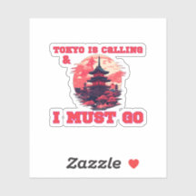 Tokio ruft an und ich muss gehen