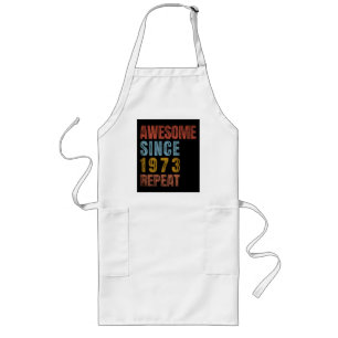 TOLL SEIT 1973 WIEDERHOLEN LANGE SCHÜRZE