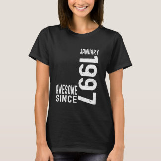Toll seit Januar 1997, Geboren im Januar 1997 B T-Shirt