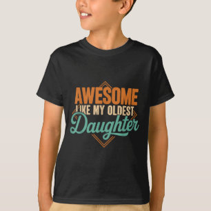 Toll wie älteste Schwester lustig vintage Vaters T-Shirt