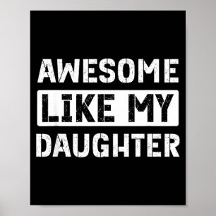 Toll wie meine Tochter lustiger Vater Poster