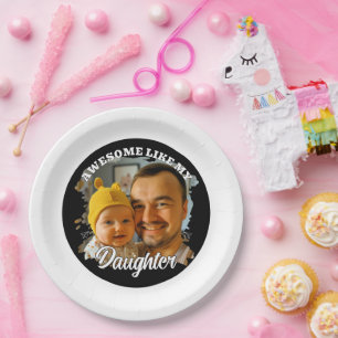 Toll wie meine Tochter Personalisiertes Dad-Foto Pappteller