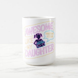 Toll wie meine Tochter - Retro-Geschenk zum Vatert Kaffeetasse