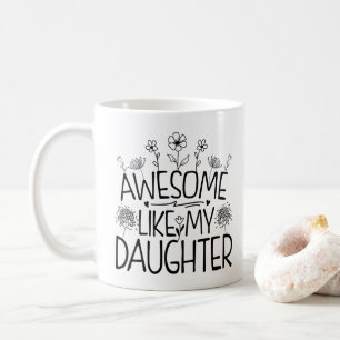 Toll wie meine Tochter Wildblumen-Geschenk für Mam Kaffeetasse