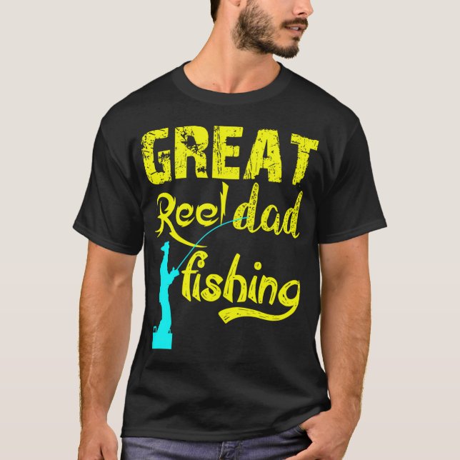 Tolle Angel-Daddy-Fischerei T-Shirt (Vorderseite)