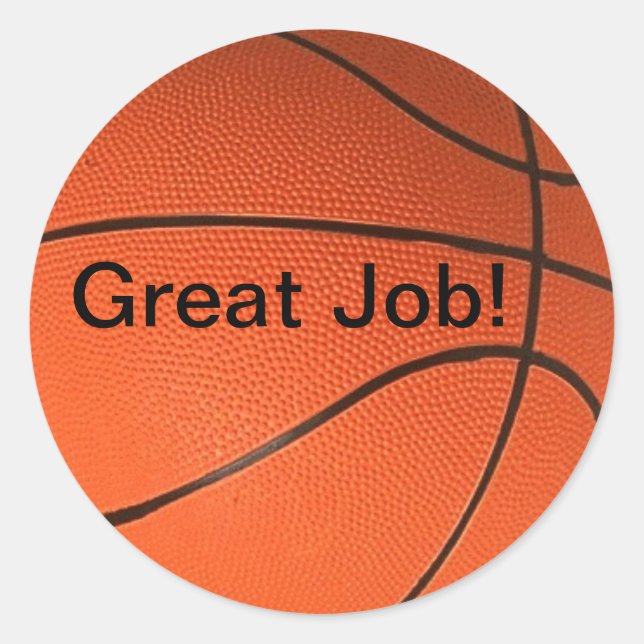Tolle Arbeit! Basketball-Sticker Runder Aufkleber (Vorderseite)