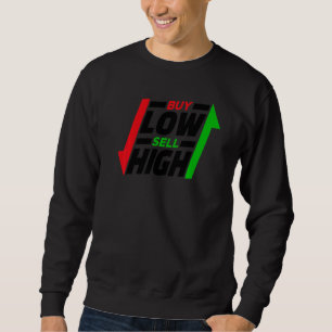 Tolle Aussage Investieren von Geld Trading Investi Sweatshirt
