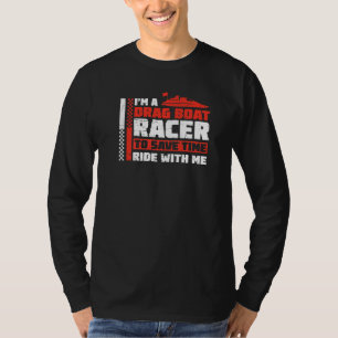 Tolle Drag-Bootsrennen für einen Speedboot-Fan Hum T-Shirt