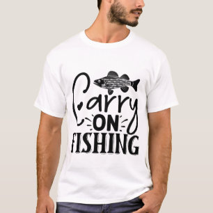 Tolle Fischermann-Angler-Outdoor-T-Shirt "Carry On T-Shirt