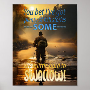 Tolle Fischgeschichten Angeln in einem Gebirgsbach Poster