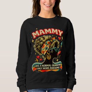 Tolle Mammy Retro Oma Vintage Groovy Geschenk Sweatshirt