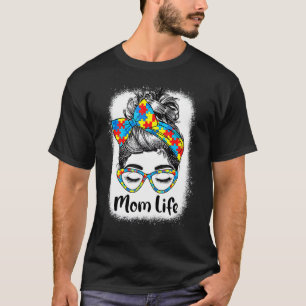 Toller Autismus Unordentlicher Dutt Sonnenbrille A T-Shirt