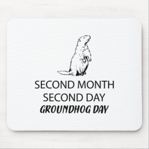 Tolles und lustiges frohes Groundhog Day für Männe Mousepad