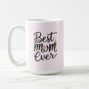 Tollste Mutter überhaupt florales Design Kaffeetasse