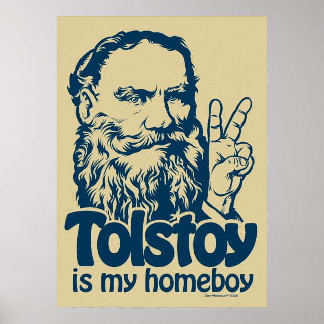 Tolstoi ist mein Homeboy Poster (Vorne)