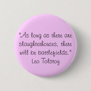 Tolstoy vegetarisches Zitat Button