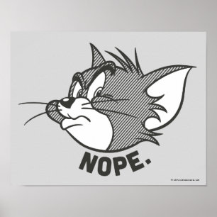 Tom und Jerry Tom sagt "Nope" Poster