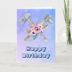Tomahawk Federn und Blumen Alles Gute zum Geburtst Karte