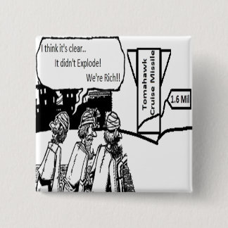 Tomahawk-Marschflugkörper: 1,6 Mil. Politisches Button
