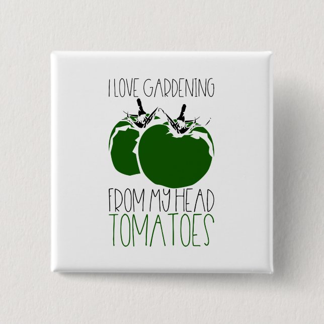 Tomaten gärtnern button (Vorderseite)