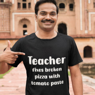 Tomatenkorrektur für Lehrer für kaputte Pizzen T-Shirt