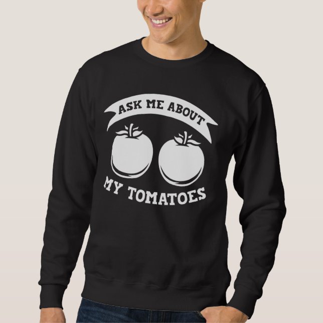 Tomato Pflanze Garden Vegan Sweatshirt (Vorderseite)