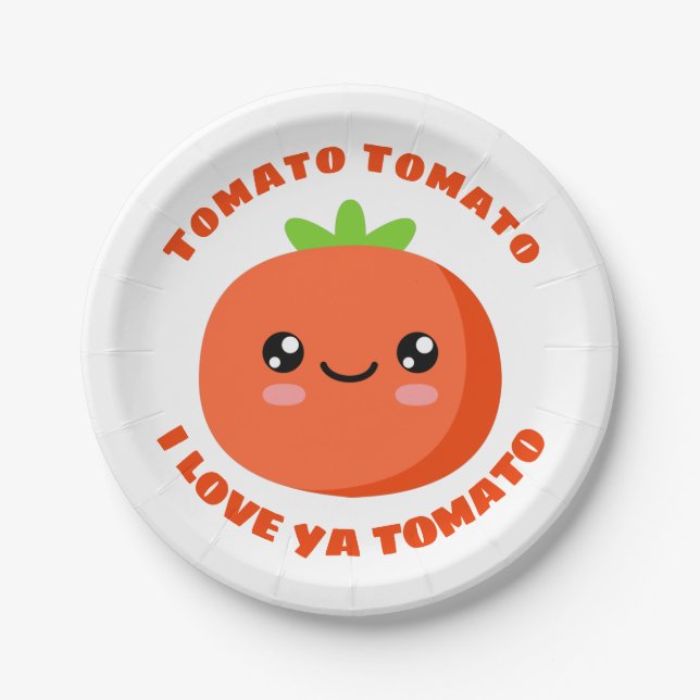Tomato Tomato I Liebe ya Tomato Pappteller (Vorderseite)
