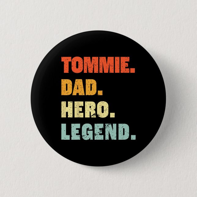 Tommie Dad Held Legende Personalisierter Benutzern Button (Vorderseite)