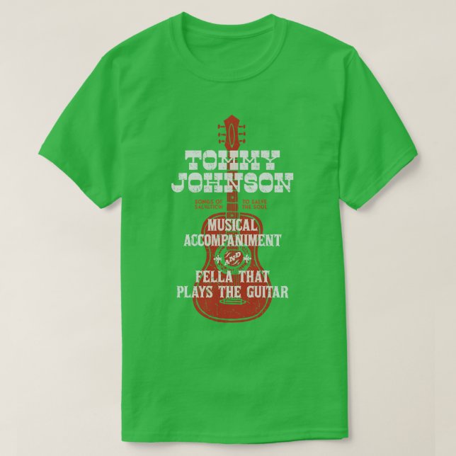 Tommy Johnson O Brother Wo Art du T-Shirt (Design vorne)