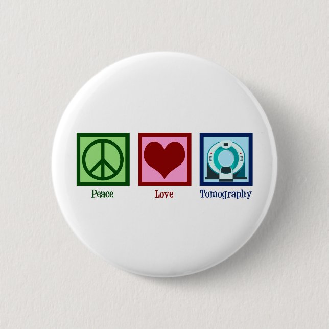 Tomographin Peace Liebe Tomographie Button (Vorderseite)