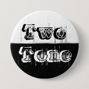 Ton zwei - Schwarzweiss Button
