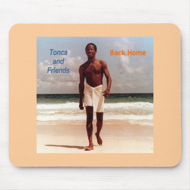Tonca - hinteres Zuhause Mousepad (Vorne)