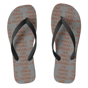 Tongs Dieu Rend Les Choses Possibles Gris Tout-En-Dessus