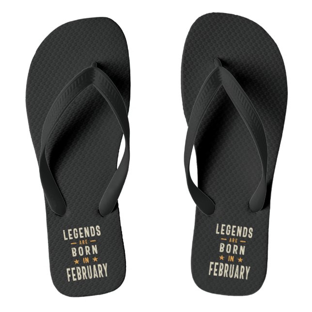 Tongs Les légendes sont nées en Février - Février Annive (Semelle)