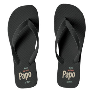Tongs N'Ai Pas Peur Papo Ici   Cadeau Père
