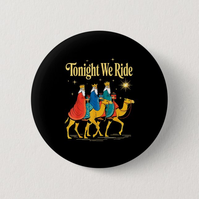 Tonight We Ride Christmas, 3 Wise Men, Christian C Button (Vorderseite)