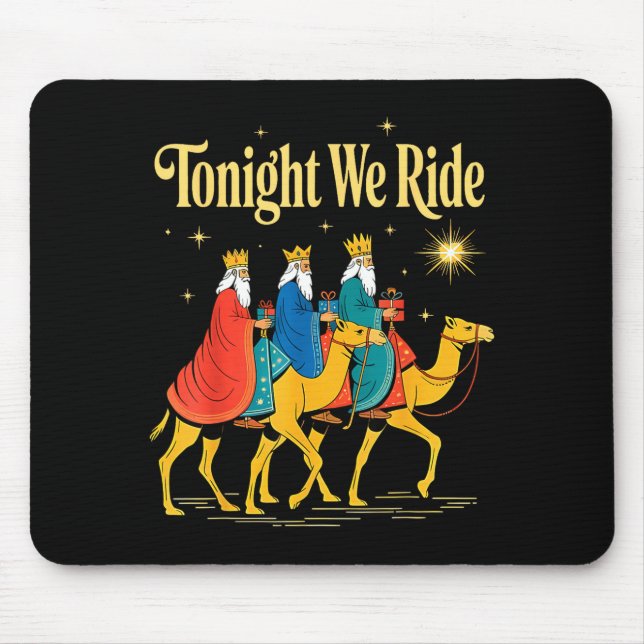 Tonight We Ride Christmas, 3 Wise Men, Christian C Mousepad (Vorne)