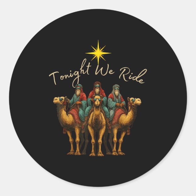 Tonight We Ride Three Wise Men Christmas Nativity  Runder Aufkleber (Vorderseite)